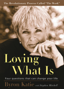 The Work of Byron Katie